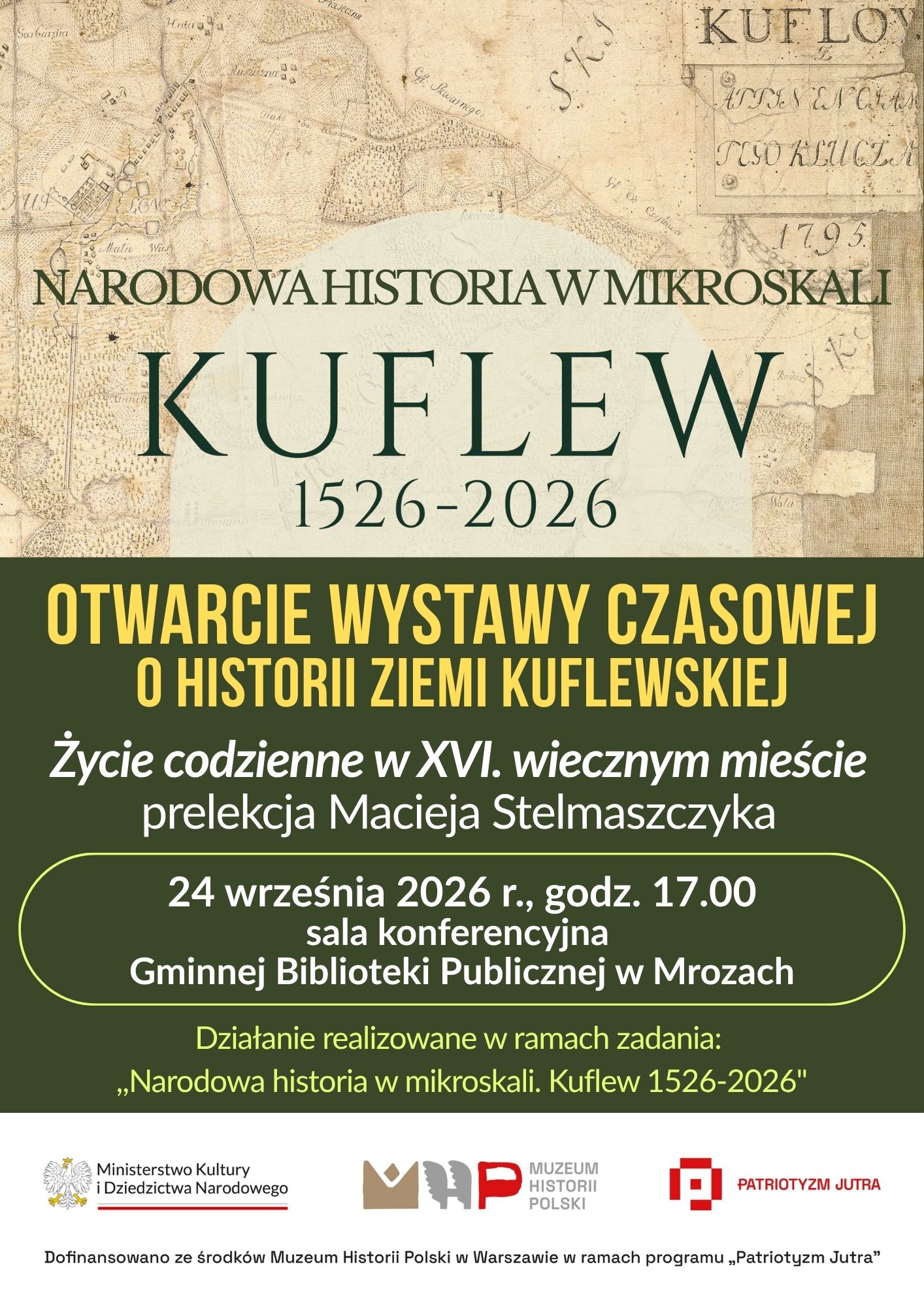 plakat informujący o&nbsp;otwarciu wystawy czasowej